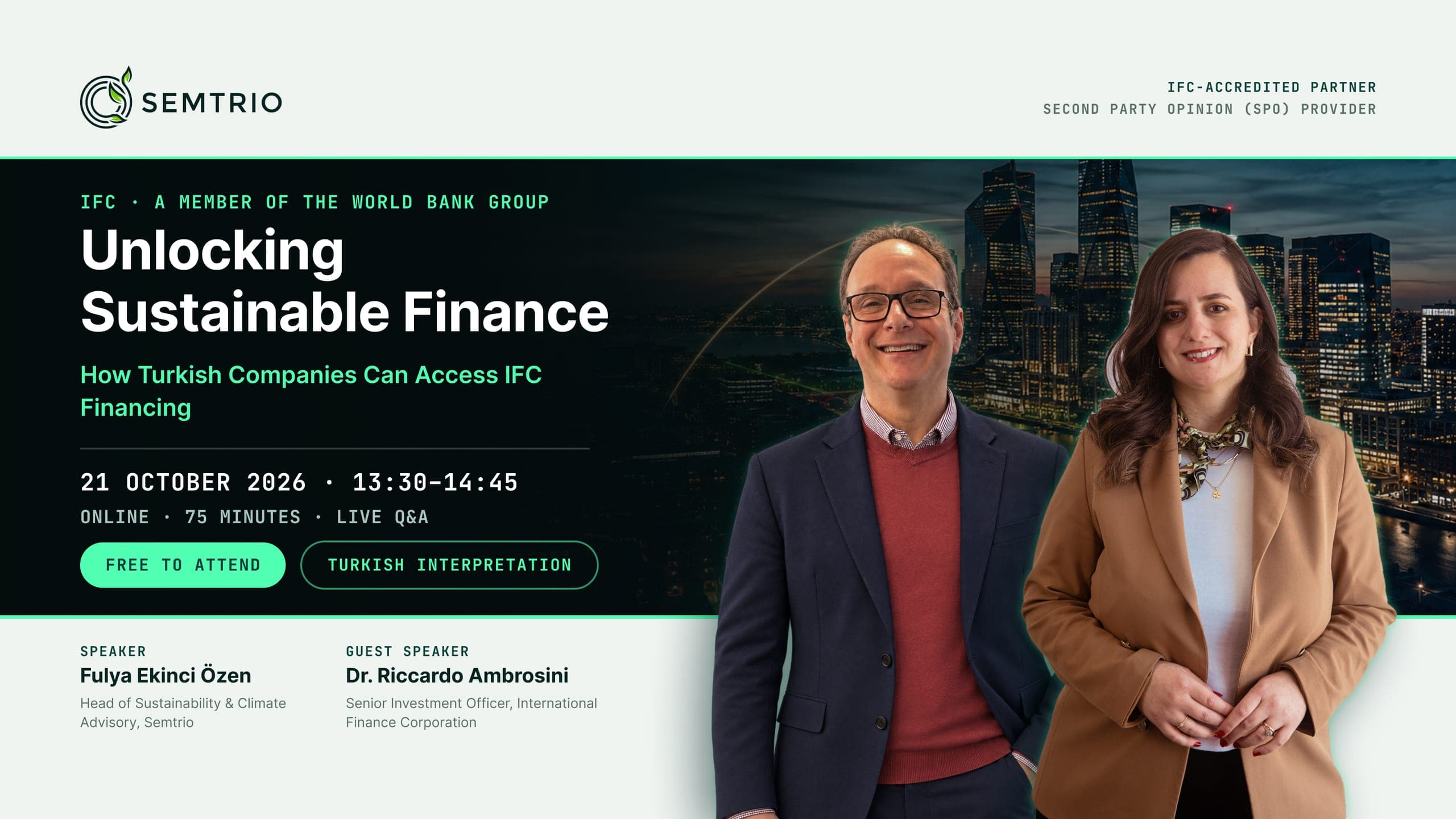 Sürdürülebilir Finansmana Açılan Kapı: Şirketler IFC Finansmanına Nasıl Erişir?