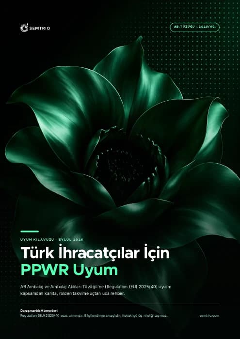 Türk İhracatçılar İçin PPWR Uyum Kılavuzu